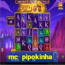 mc pipokinha vazados privacy
